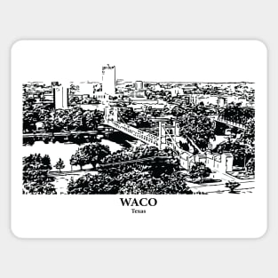 Waco - Texas Sticker